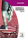 Isolationism vs. Interventionism
